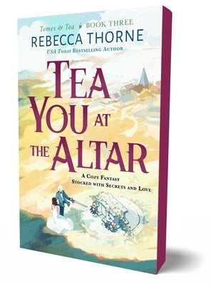 Paperback copy of "Tea You at the Altar" by Bramble, featuring a colorful cover with tea-themed artwork.