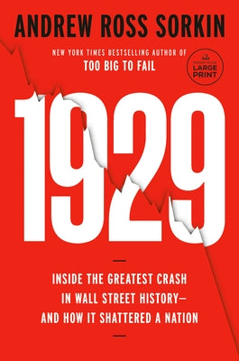 Paperback edition of 1929: Inside the Greatest Crash in Wall Street History by Random House Large Print Publishing, showing the book cover.