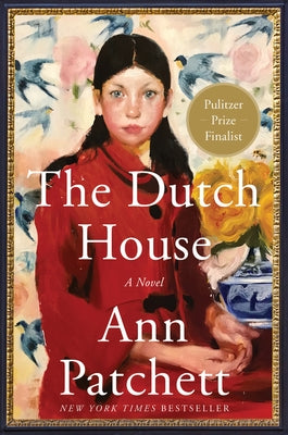Paperback copy of The Dutch House novel by Harper Perennial, featuring a scenic cover illustration.