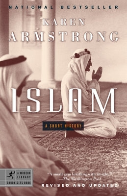 Islam: A Short History Paperback Modern Library