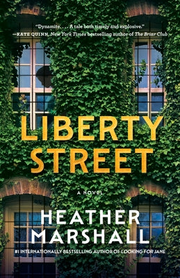 Liberty Street by Marshall, Heather