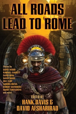 All Roads Lead to Rome by Davis, Hank