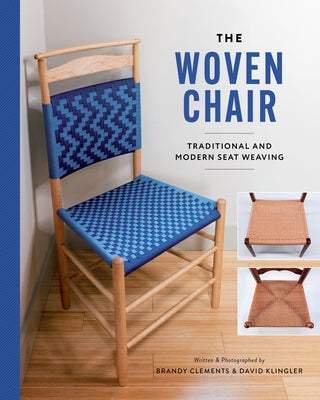 Cover of The Woven Chair paperback book by Blue Hills Press, featuring a woven chair illustration on a plain background.
