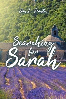 Searching for Sarah by Preston, Jan L.