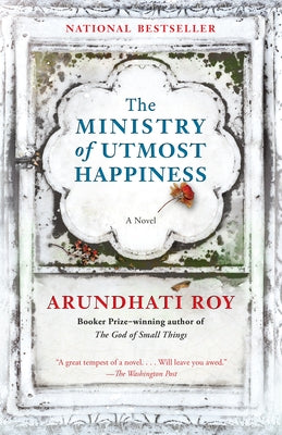 The Ministry of Utmost Happiness Paperback Vintage