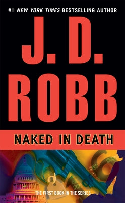 Mass market paperback of "Naked in Death" by J.D. Robb, published by Berkley Publishing Group, featuring the book cover with title and author.