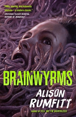 Paperback Brainwyrms novel by Tor Nightfire featuring dark, surreal cover art with abstract swirling designs.