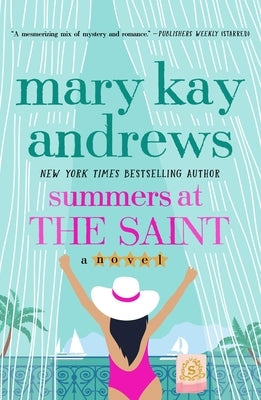 Paperback of Summers at the Saint by St. Martin's Griffin, showing the book cover with summer-themed artwork.