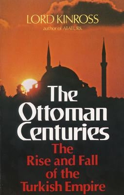Ottoman Centuries Paperback Harper Collins