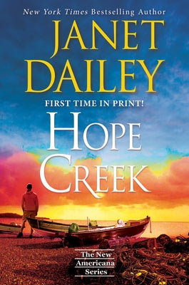 Cover of Hope Creek mass market paperback romance novel by Zebra, featuring a touching second chance love story.