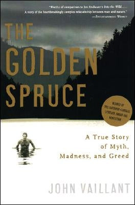 Paperback of "The Golden Spruce" by W. W. Norton & Company, featuring the book cover with images of a golden spruce tree.