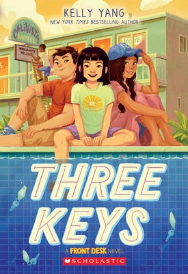 Three Keys (Front Desk #2) Paperback Scholastic Press