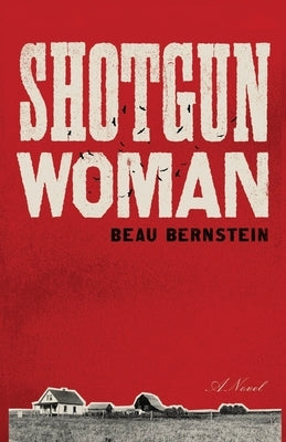 Shotgun Woman Paperback Unsolicited Press