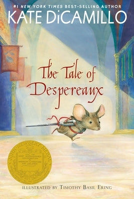 Paperback of The Tale of Despereaux by Candlewick Press featuring a colorful illustrated cover with a mouse, princess, soup, and spool of thread.