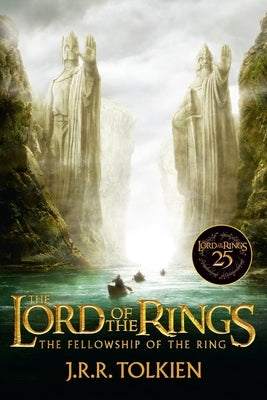 Paperback of The Fellowship of the Ring 25th Anniversary movie tie-in by William Morrow & Company, featuring iconic cover art.