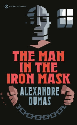 The Man in the Iron Mask by Dumas, Alexandre