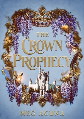 The Crown Prophecy Paperback Quaintrelle
