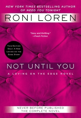 Paperback copy of "Not Until You" by Berkley Books, showing the front cover with title and author details.