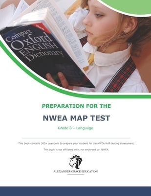 NWEA Map Test Preparation - Grade 8 Language Paperback Independently Published