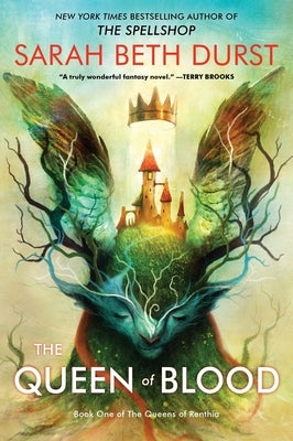 Paperback of The Queen of Blood: Book One of the Queens of Renthia by Harper Voyager, showing the book cover with dark fantasy artwork.
