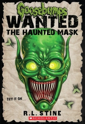 Paperback of The Haunted Mask from Goosebumps Most Wanted series by Scholastic Paperbacks, featuring a spooky mask on the cover.