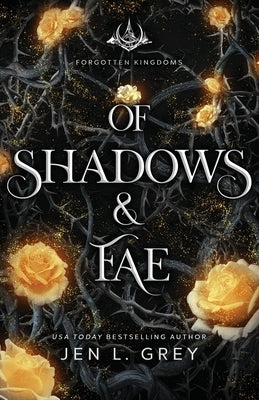 Of Shadows & Fae Paperback Grey Valor Publishing LLC