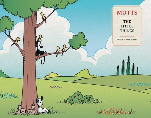 Paperback copy of "Mutts: The Little Things" comic book by Andrews McMeel Publishing, featuring colorful dog illustrations on the cover.