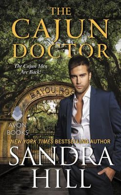 Mass market paperbound of The Cajun Doctor: A Cajun Novel by Avon Books, featuring a cover with Cajun-inspired artwork.