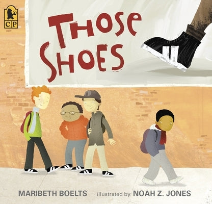 Those Shoes Paperback Candlewick Press (MA)