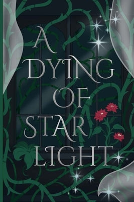A Dying of Starlight by Nonymous, Alex
