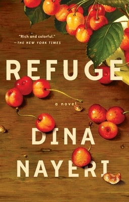 Paperback of Refuge: A Novel by Riverhead Books, featuring the book cover with title and author details.