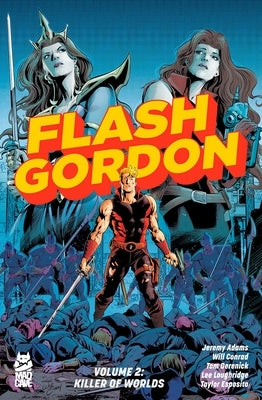 Flash Gordon Vol. 2: Killer of Worlds by Adams, Jeremy