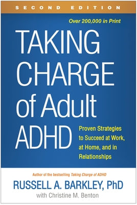 Paperback book titled "Taking Charge of Adult ADHD" by Guilford Publications, featuring a cover with bold title and colorful design.