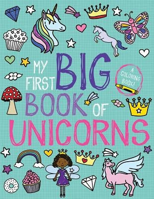 My First Big Book of Unicorns Paperback Little Bee Books