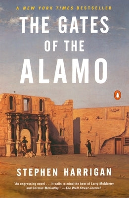 Paperback copy of "The Gates of the Alamo" by Penguin Publishing Group, featuring a cover image of historic Alamo gates.