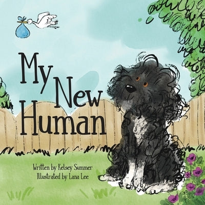 My New Human by Summer, Kelsey