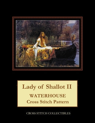Lady of Shallot II: Waterhouse Cross Stitch Pattern by George, Kathleen