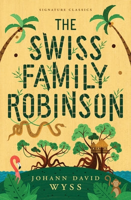 Paperback of The Swiss Family Robinson by Union Square Kids, showing the book cover with colorful illustrations.