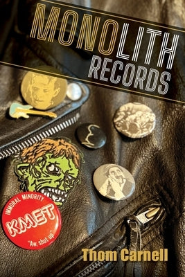 Monolith Records by Carnell, Thom