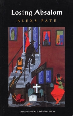 Losing Absalom Paperback Coffee House Press