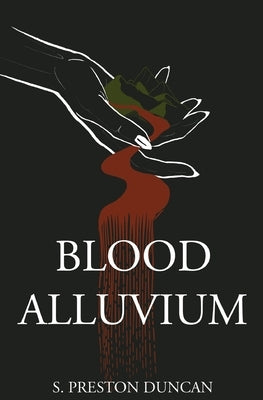 Blood Alluvium Paperback Parlyaree Press