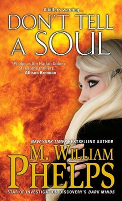 Mass market paperback of "Don't Tell a Soul" by Pinnacle Books, featuring the book cover with bold title and dark background.