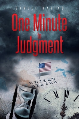 One Minute to Judgment Paperback Covenant Books