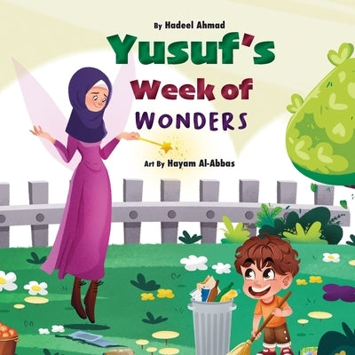 Yusuf's Week of Wonders by Ahmad, Hadeel