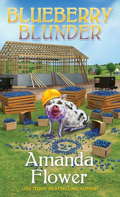 Blueberry Blunder by Flower, Amanda