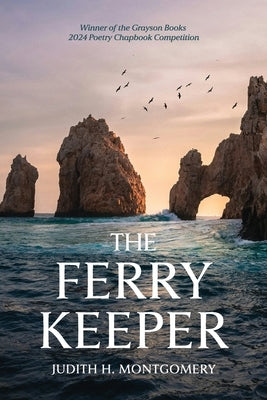 The Ferry Keeper: poems Paperback Grayson Books