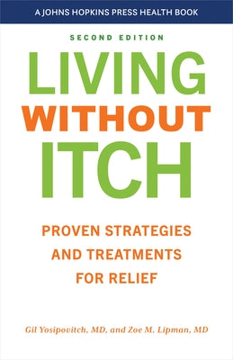 Paperback book titled "Living Without Itch," with a plain cover and the Johns Hopkins University Press logo visible.