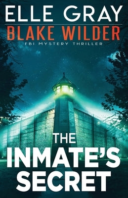 The Inmate's Secret Paperback Independently Published
