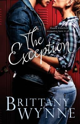 The Exception Paperback Brittany Wynne
