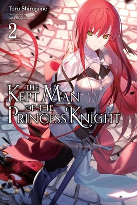The Kept Man of the Princess Knight, Vol. 2: Volume 2 Paperback Yen on